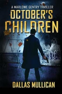 October's Children by Dallas Mullican
