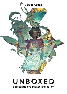 Unboxed: Board Game Experience and Design by Gordon Calleja