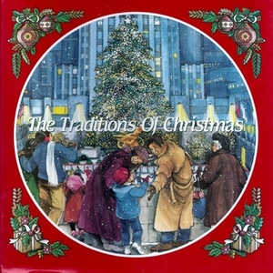 The Traditions of Christmas by Bill Abrams