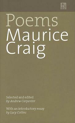 Maurice Craig: Poems by Maurice Craig