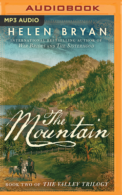 The Mountain by Helen Bryan