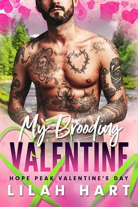 My Brooding Valentine by Lilah Hart