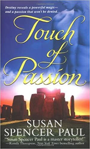 Touch of Passion by Susan Spencer Paul