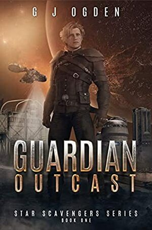 Guardian Outcast by G.J. Ogden