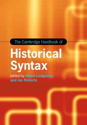 The Cambridge Handbook of Historical Syntax by 