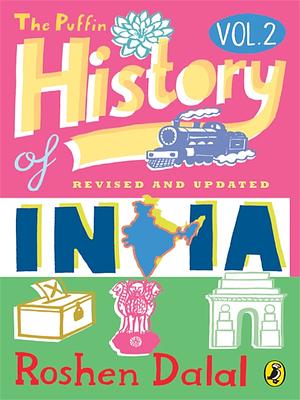 Puffin History of India (Vol. 2) by Roshen Dalal