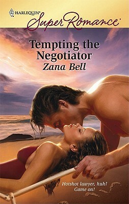 Tempting the Negotiator by Zana Bell