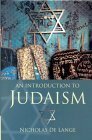 An Introduction to Judaism by Nicholas de Lange