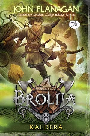 Brolija. Kaldera by John Flanagan