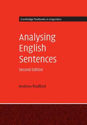 Analysing English Sentences by Andrew Radford