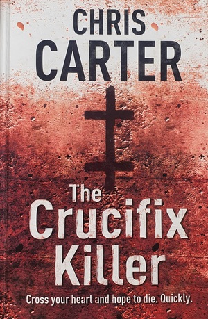 The Crucifix Killer by Chris Carter, Katarzyna Procner-Chlebowska