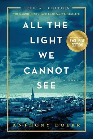 All the Light We Cannot See by Anthony Doerr