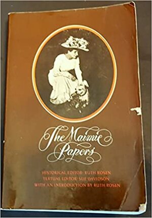 The Maimie Papers by Maimie Pinzer, Sue Davidson, Ruth Rosen