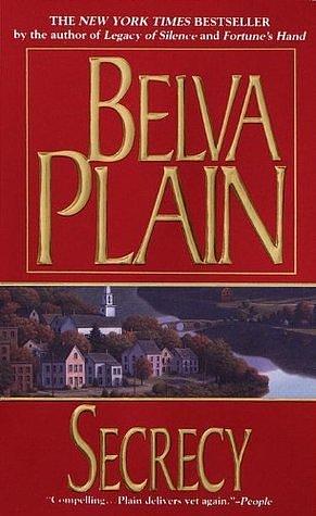 Secrecy: A Novel by Belva Plain, Belva Plain