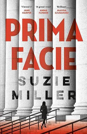 Prima Facie by Suzie Miller