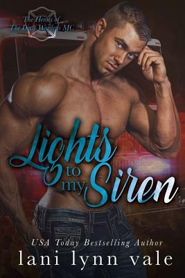 Lights to My Siren by Lani Lynn Vale