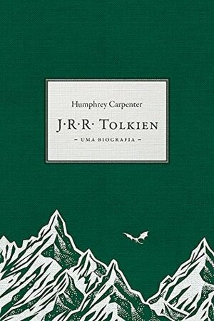 J.R.R. Tolkien. Uma biografia by Ronald Kyrmse, Humphrey Carpenter