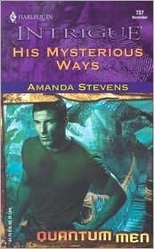 His Mysterious Ways by Amanda Stevens, Denise O'Sullivan