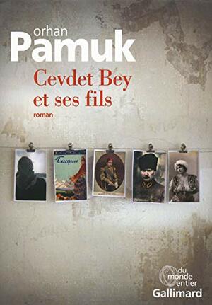 Cevdet Bey et ses fils by Orhan Pamuk