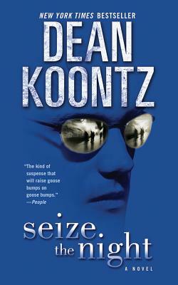 Seize the Night by Dean Koontz