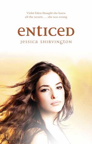 Enticed by Jessica Shirvington