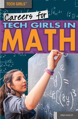 Careers for Tech Girls in Math by Gina Hagler