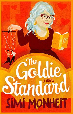 The Goldie Standard: A Novel by Simi Monheit