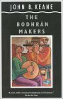 The Bodhran Makers by John Brendan Keane