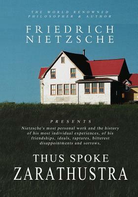 Thus Spoke Zarathustra: A Book for All and None by Friedrich Nietzsche