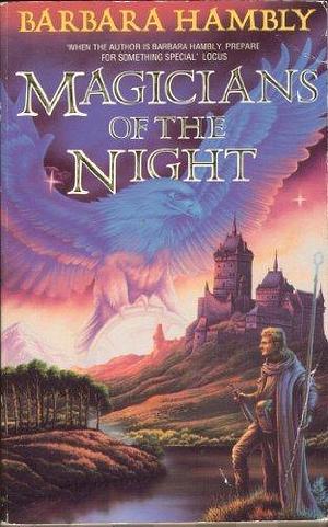 Magicians of the Night by Barbara Hambley, Barbara Hambley