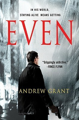 Even by Andrew Grant