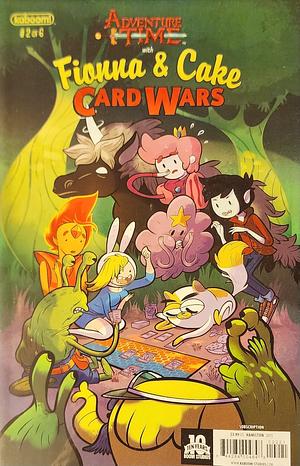 Adventure Time with Fionna and Cake: Card Wars #2 by Jen Wang