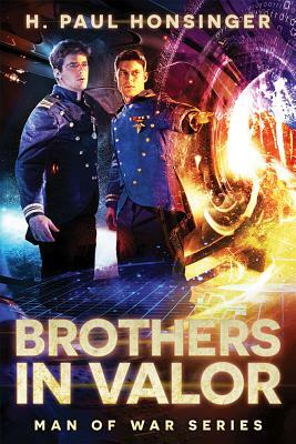 Brothers in Valor by H. Paul Honsinger