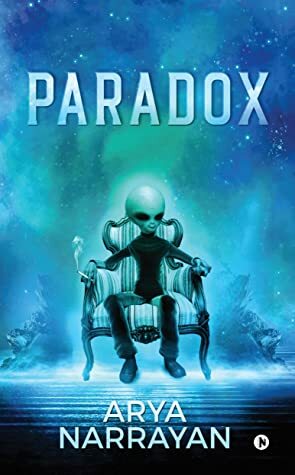 Paradox by Arya Narrayan