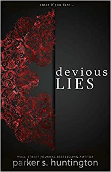 Devious Lies: Alternate Cover Print by Parker S. Huntington