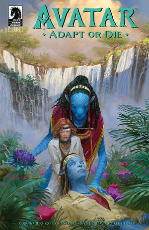 Avatar: Adapt or Die #6 by Corinna Bechko