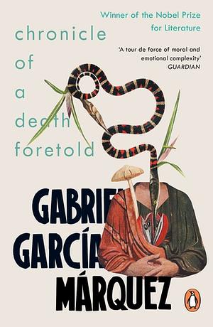 Chronicle of a Death Foretold by Gabriel García Márquez