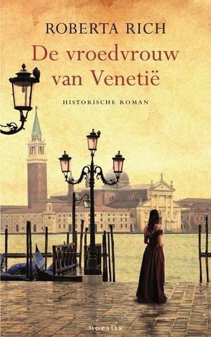 De vroedvrouw van Venetië by Roberta Rich