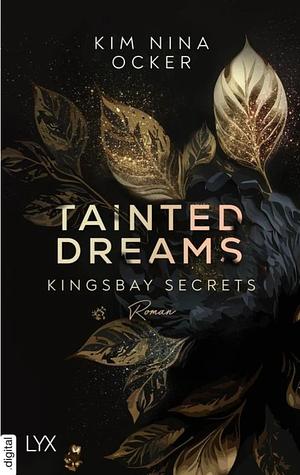 Tainted Dreams by Kim Nina Ocker