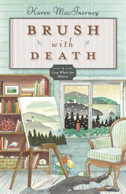 Brush with Death by Karen Macinerney