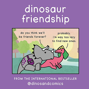 Dinosaur Friendship by James Stewart