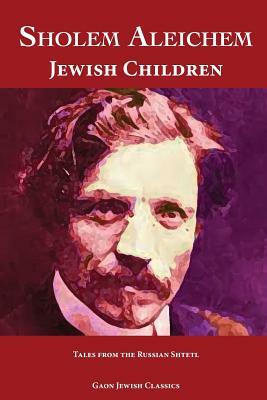 Jewish Children by Sholem Aleichem