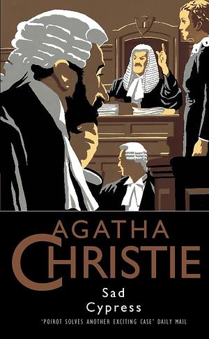 Sad Cypress by Agatha Christie