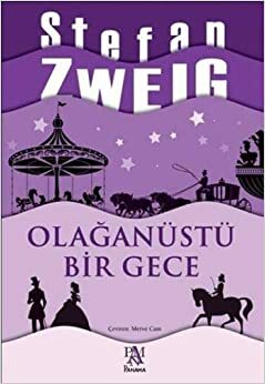 Olağanüstü Bir Gece by Stefan Zweig