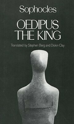 Oedipus the King by Sophocles