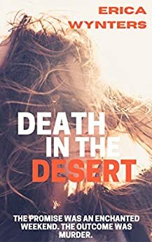 Death in the Desert by Erica Wynters