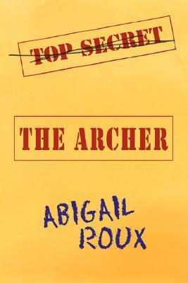 The Archer by Abigail Roux