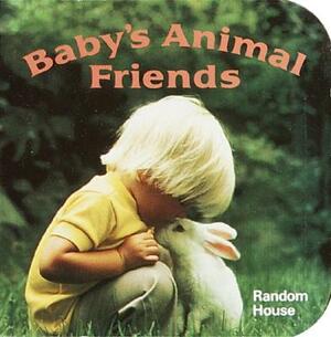 Baby's Animal Friends by Phoebe Dunn