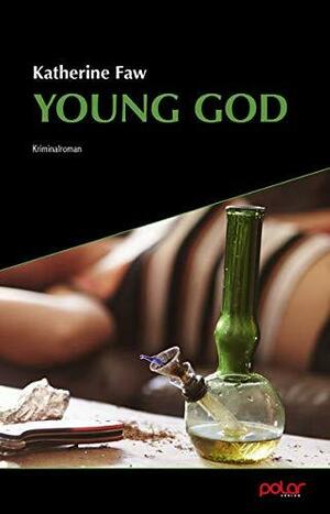 Young God by Katherine Faw