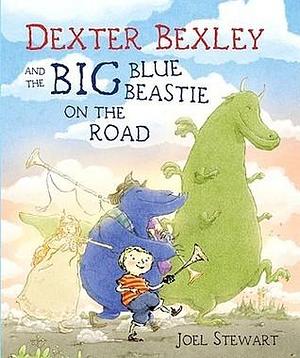 Dexter Bexley & Big Blue on the Road by Joel Stewart, Joel Stewart